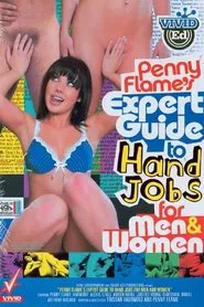 Expert Guide To Hand Jobs For Men & Women movie poster
