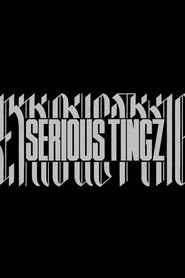 Serious Tingz movie poster