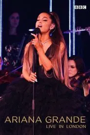 Ariana Grande - Live In London movie poster