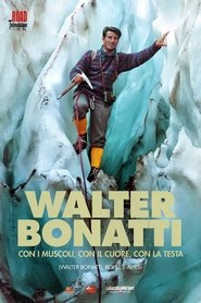Walter Bonatti, King of the Alps movie poster