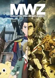 Magatsu Wahrheit: Zuerst tv show poster