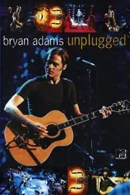 Bryan Adams - MTV Unplugged movie poster