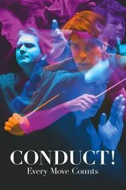 Conduct! Every Move Counts movie poster