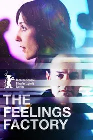 The Feelings Factory movie poster