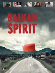 Balkan Spirit movie poster