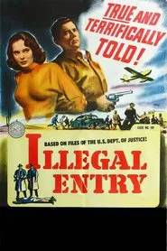 Illegal Entry movie poster