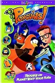3-2-1 Penguins!: Trouble on Planet Wait-Your-Turn movie poster