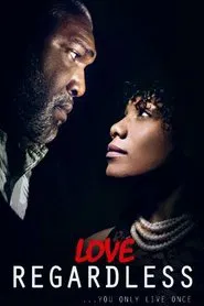 Poster do filme Love Regardless