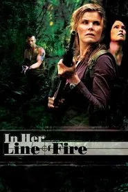 In Her Line of Fire movie poster