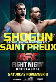 UFC Fight Night 56: Shogun vs. Saint Preux movie poster