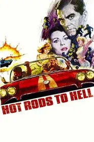 Hot Rods to Hell movie poster