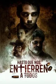Poster do filme Until They Bury Us All