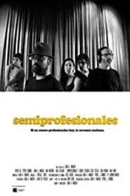 Semiprofesionales movie poster