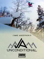 Jamie Anderson's Unconditional movie poster