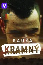 Kauza Kramný tv show poster
