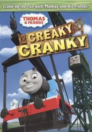 Thomas & Friends: Creaky Cranky movie poster