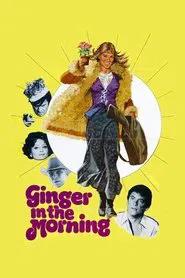 Ginger in the Morning movie poster