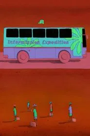 Intermission Expedition movie poster