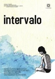 Intervalo movie poster