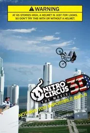 Nitro Circus 3D movie poster