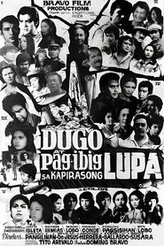 Dugo at Pag-ibig Sa Kapirasong Lupa movie poster