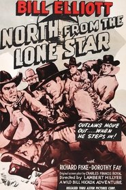 North from the Lone Star movie poster