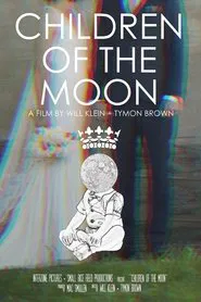 Children of the Moon movie poster