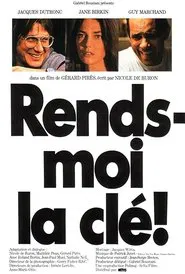 Rends-moi la clé! movie poster