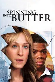 Spinning Into Butter movie poster
