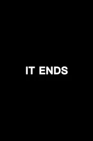 It Ends movie poster