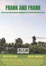 Frank and Frank (or The Valley and The Walrus: Ruminations on the Mystery from Soup to Nuts) movie poster