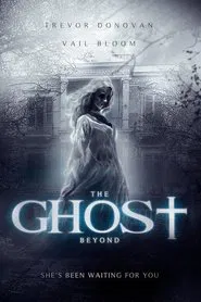 The Ghost Beyond movie poster