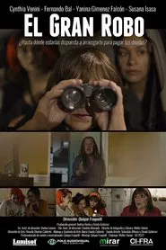 Poster do filme El Gran Robo