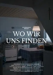 Wo wir uns finden movie poster