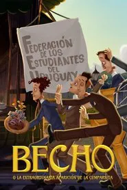 Becho o la extraordinaria aparición de la Cumparsita movie poster