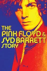 The Pink Floyd and Syd Barrett Story movie poster