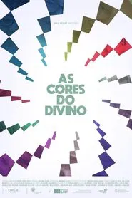 As Cores do Divino movie poster