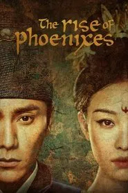The Rise of Phoenixes tv show poster