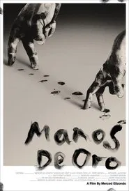 MANOS DE ORO movie poster