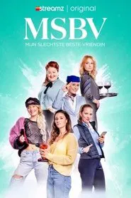 Mijn Slechtste Beste Vriendin tv show poster