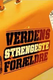 Verdens strengeste forældre tv show poster
