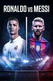 Ronaldo vs. Messi: Face Off! movie poster