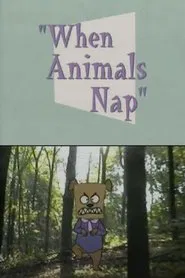 When Animals Nap movie poster