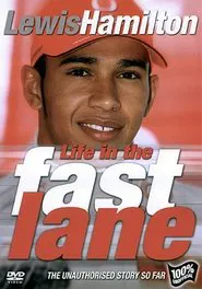 Poster do filme Lewis Hamilton: Life in the Fast Lane