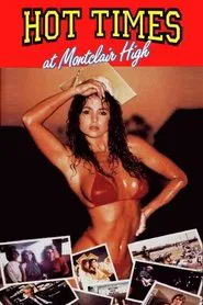 Hot Times at Montclair High movie poster