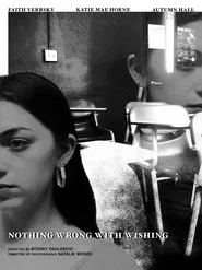 Nothing Wrong with Wishing movie poster