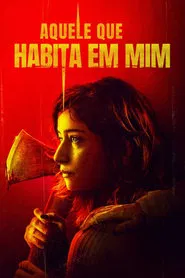 Poster do filme Aquele que Habita em Mim