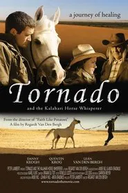 Tornado and the Kalahari Horse Whisperer movie poster