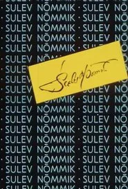 Sulev Nõmmik movie poster
