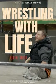 Wrestling With Life movie poster